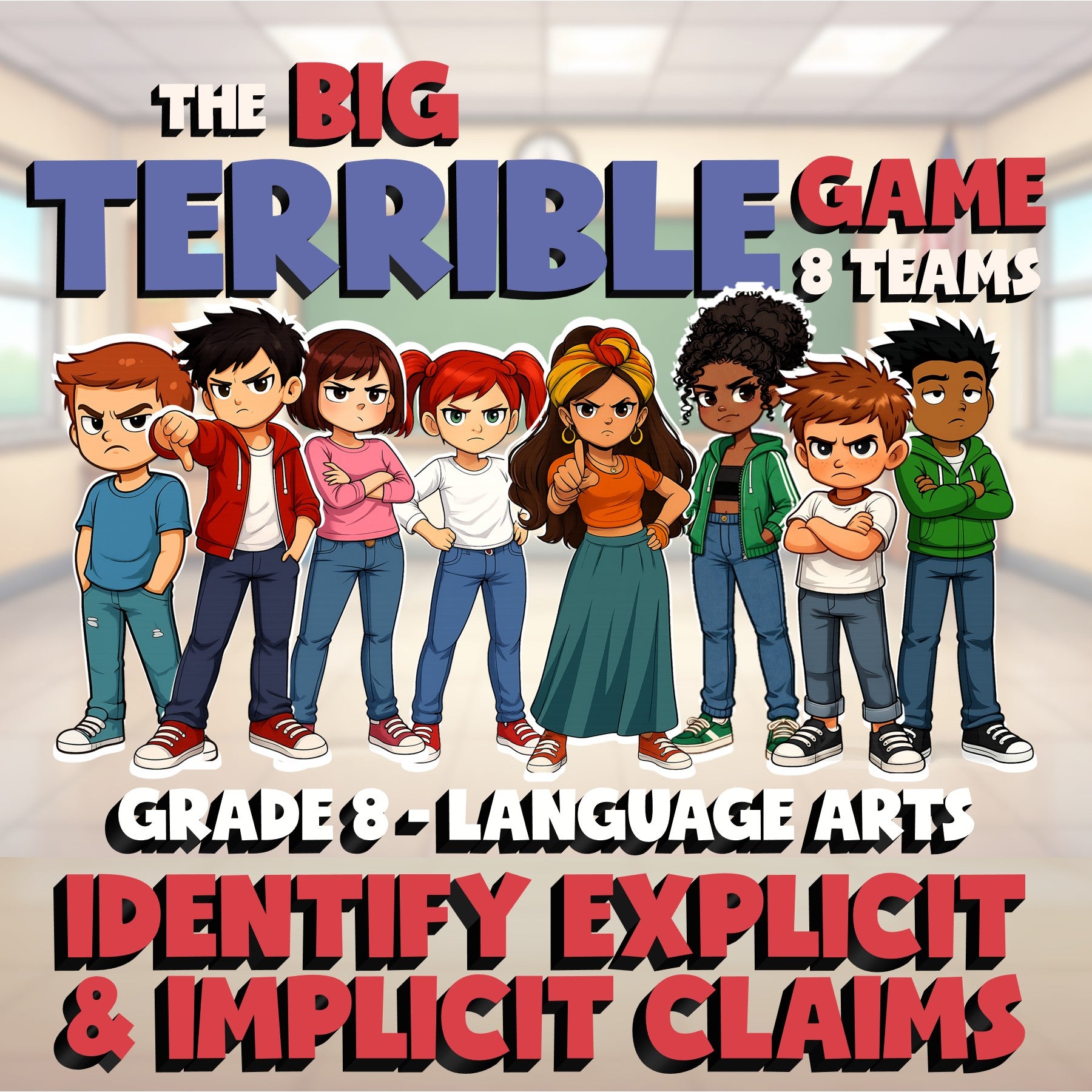 Identify Explicit & Implicit Claims BIG TERRIBLE GAME - Grade 8 ELA Review