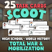 Total War & Mobilization SCOOT TASK CARDS Game - No Prep World History Review