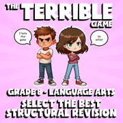 Select the Best Structural Revision THE TERRIBLE GAME - Grade 8 ELA Review