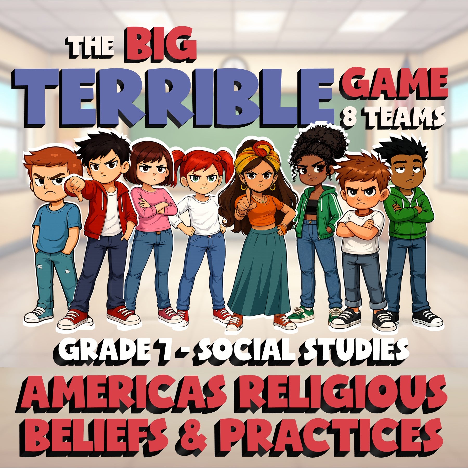 Americas Religious Beliefs & Practices BIG TERRIBLE GAME - Grade 7 Socials