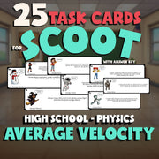Average Velocity SCOOT TASK CARDS Science Game - No Prep Physics Review Activity