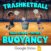 Buoyancy TRASHKETBALL Science Game - No Prep Physics Review Activity