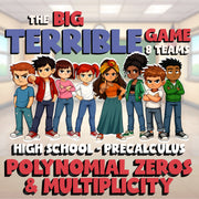 Polynomial Zeros & Multiplicity BIG TERRIBLE GAME - PreCalculus Math Review