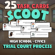Trial Court Process SCOOT TASK CARDS Civics Game - No Prep Review Activity