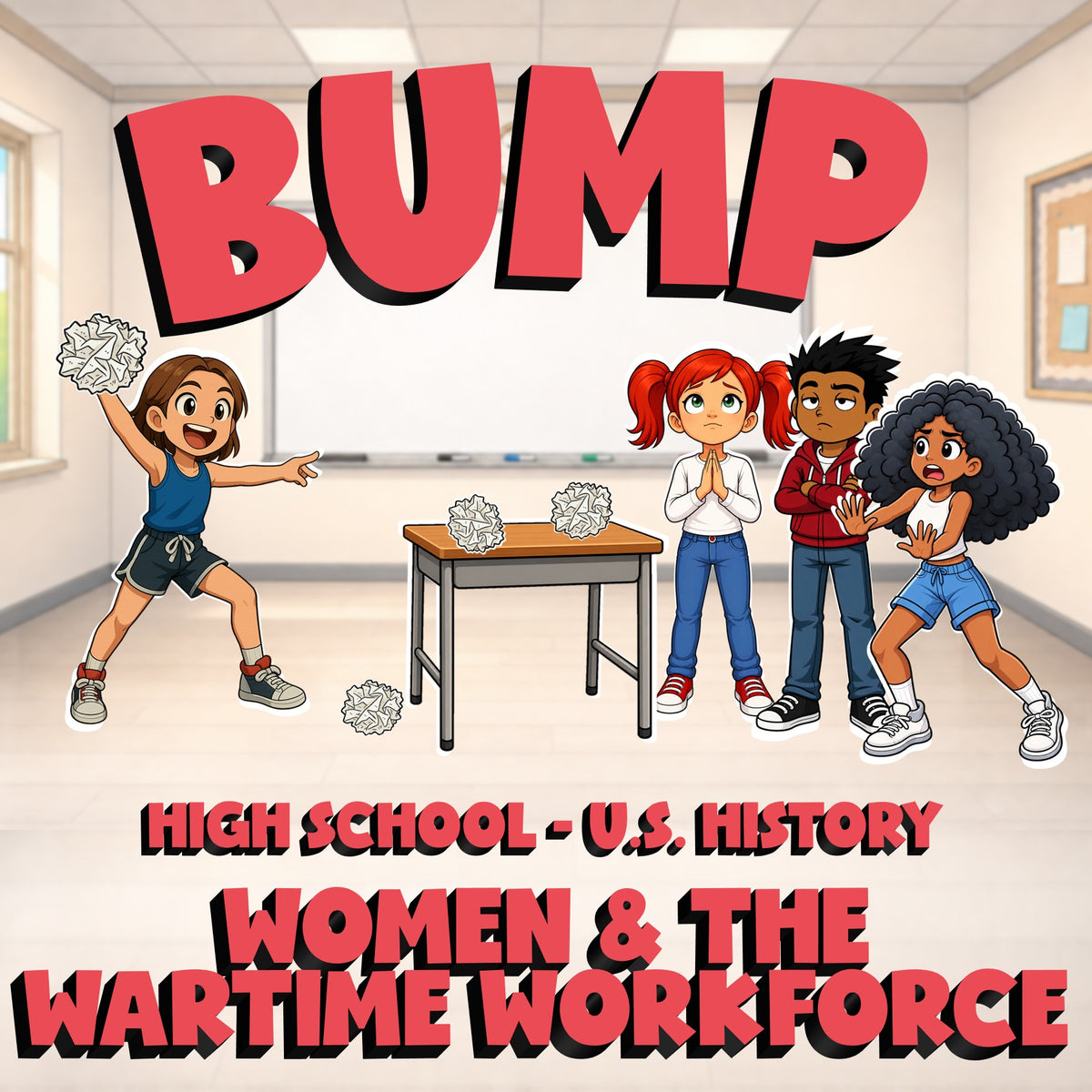 Women & the Wartime Workforce BUMP U.S. History Game - No Prep Review Activity