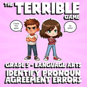 Identify Pronoun Agreement Errors THE TERRIBLE GAME - No Prep Grade 5 ELA Review