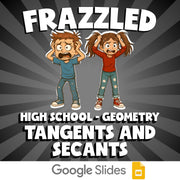 Tangents and Secants FRAZZLED Math Game - No Prep Geometry Review Activity