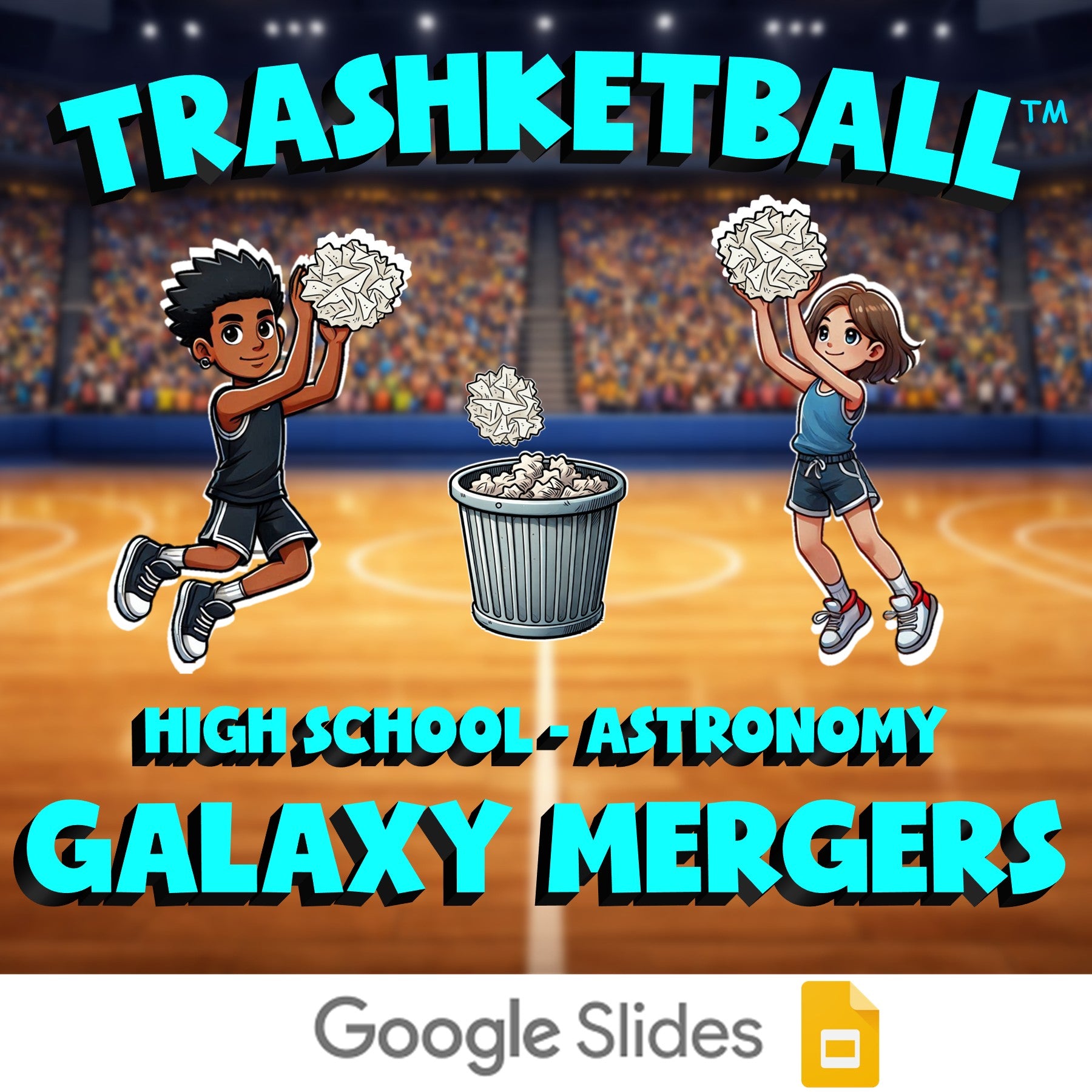 Galaxy Mergers TRASHKETBALL Science Game - No Prep Astronomy Review Activity