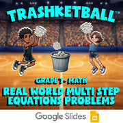 Real World Multi Step Equations Problems TRASHKETBALL Math Game - Grade 7