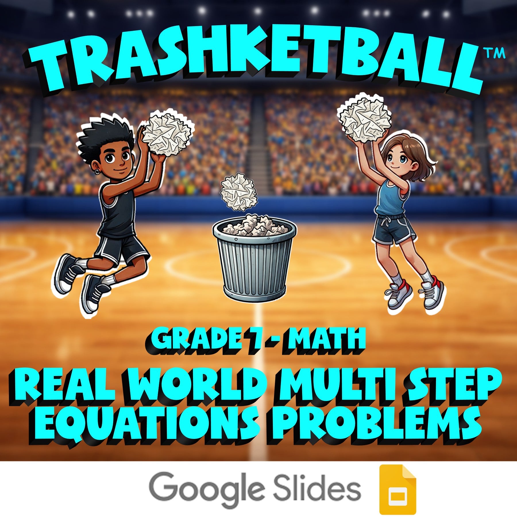 Real World Multi Step Equations Problems TRASHKETBALL Math Game - Grade 7