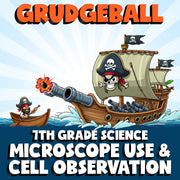 Microscope Use & Cell Observation GRUDGEBALL Science Game - No Prep Grade 7