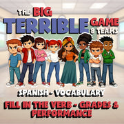 Fill In The Verb - Grades & Performance BIG TERRIBLE GAME - Spanish Exercise