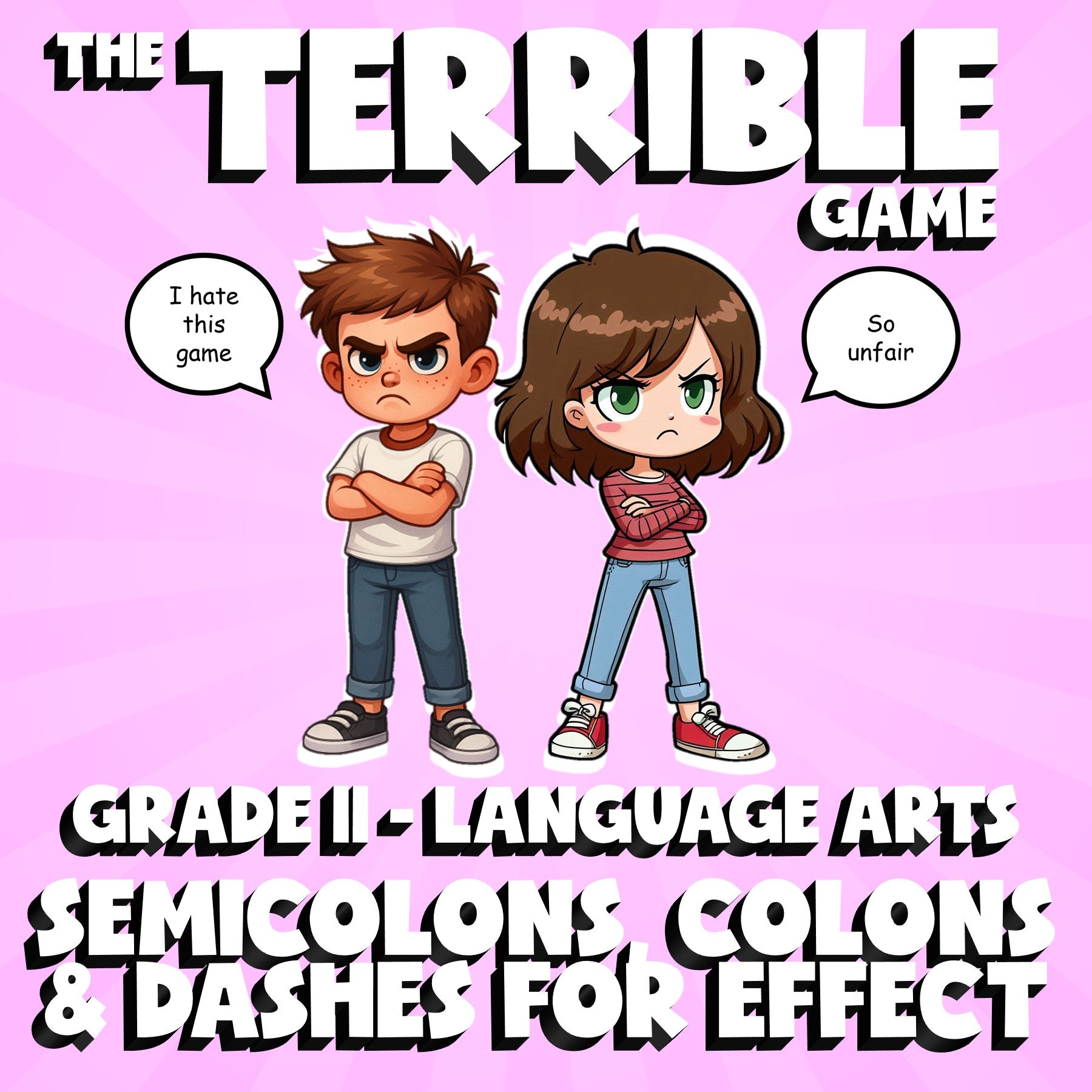Semicolons, Colons & Dashes for Effect THE TERRIBLE GAME - Grade 11 ELA Review