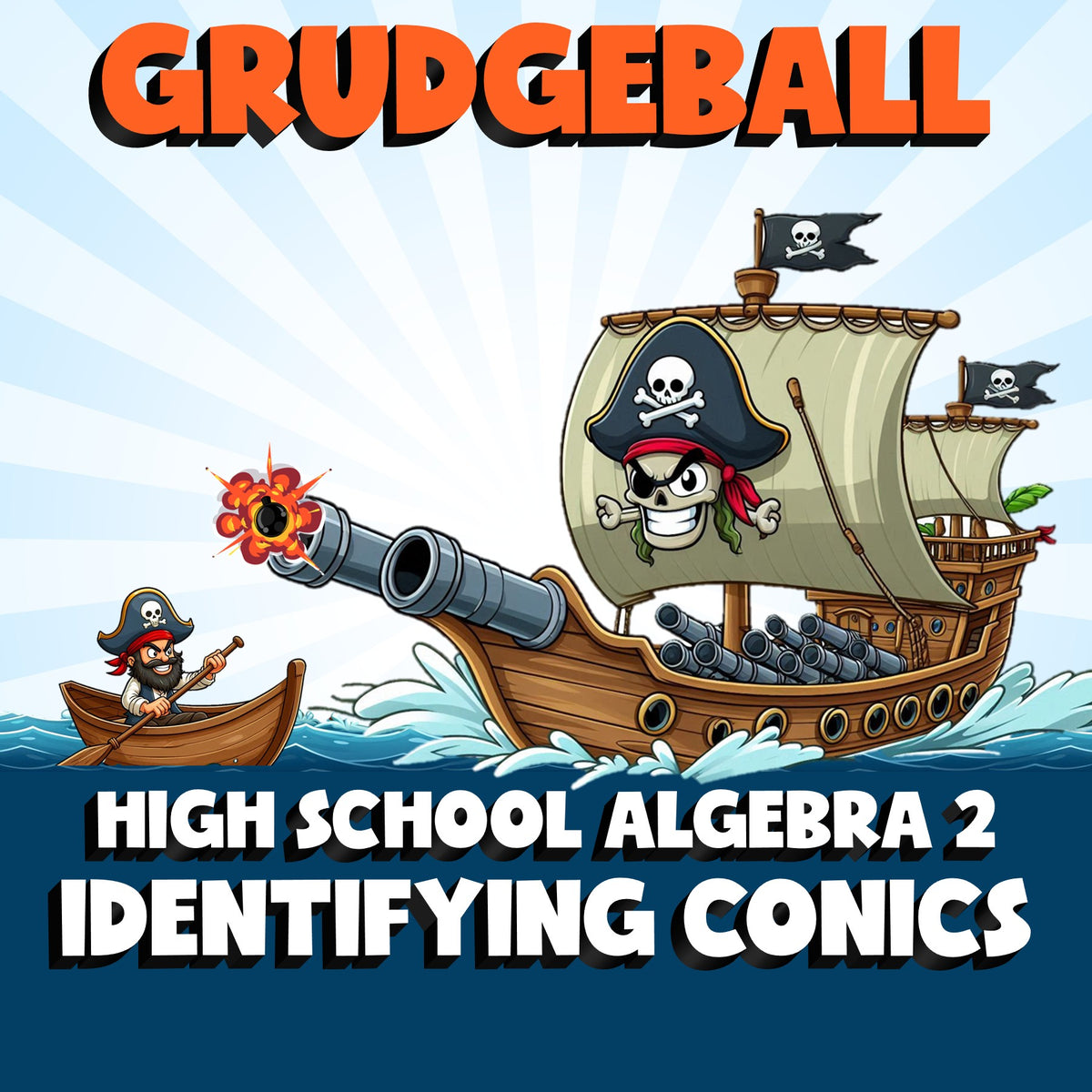 Identifying Conics GRUDGEBALL Math Game - No Prep Algebra 2 Review Activity