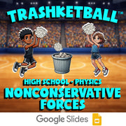 Nonconservative Forces TRASHKETBALL Science Game - No Prep Physics Review