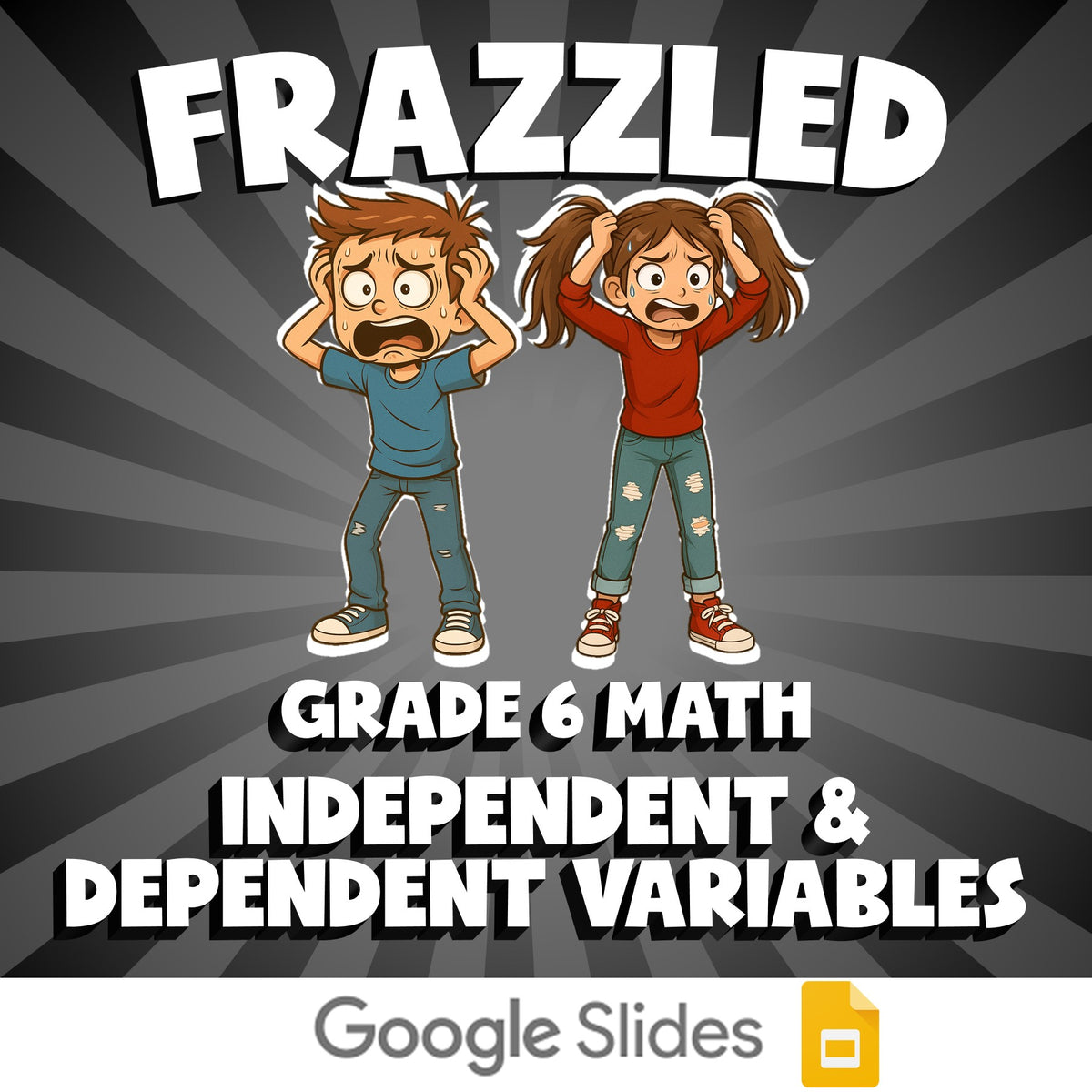 Independent & Dependent Variables FRAZZLED Math Game - No Prep Grade 6 Review