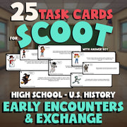 Early Encounters & Exchange SCOOT TASK CARDS U.S. History Game - No Prep Review