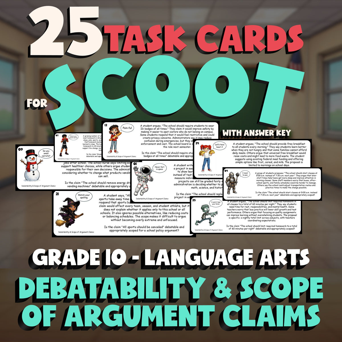 Debatability & Scope of Argument Claims SCOOT TASK CARDS ELA Game - Grade 10