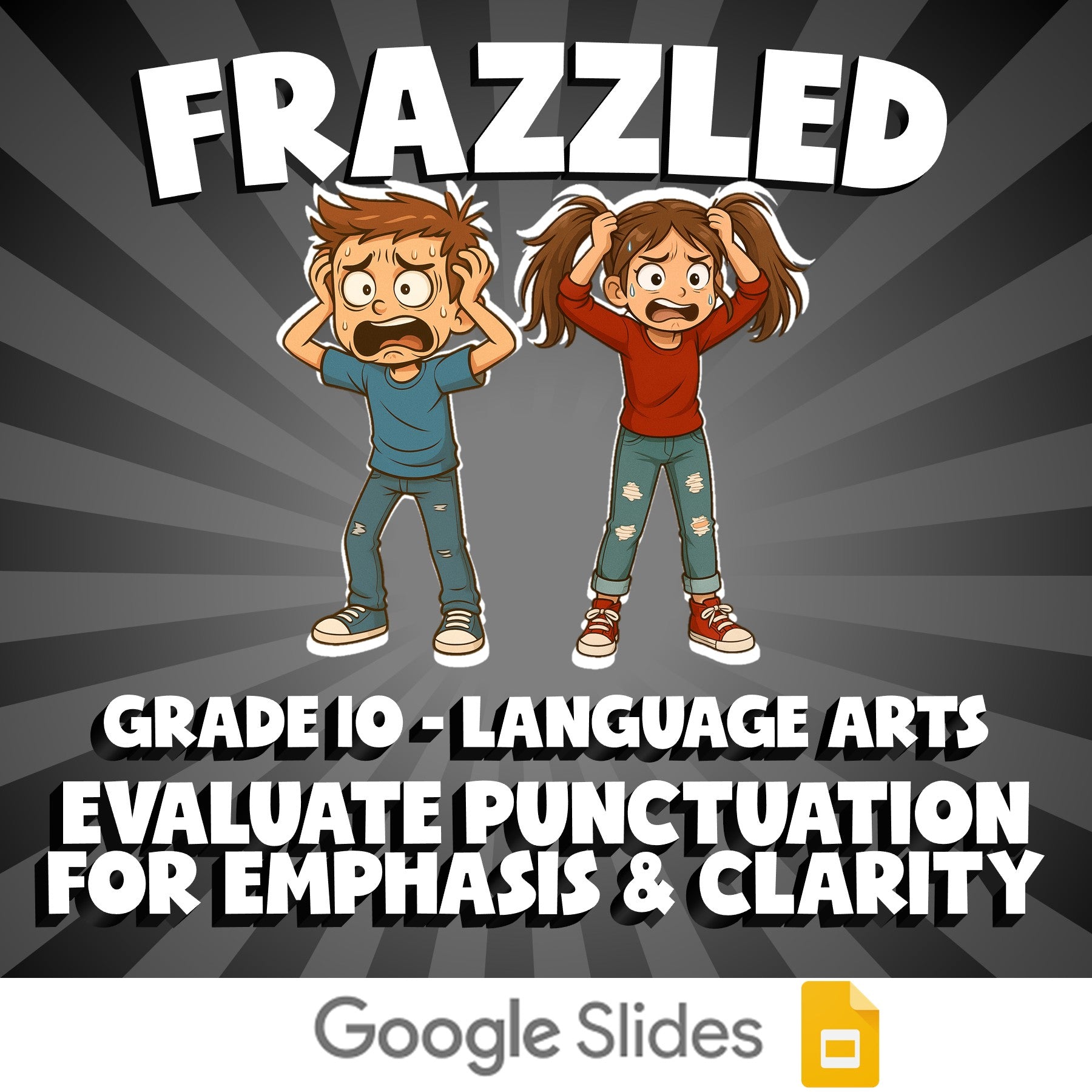 Evaluate Punctuation for Emphasis & Clarity FRAZZLED ELA Game - No Prep Grade 10