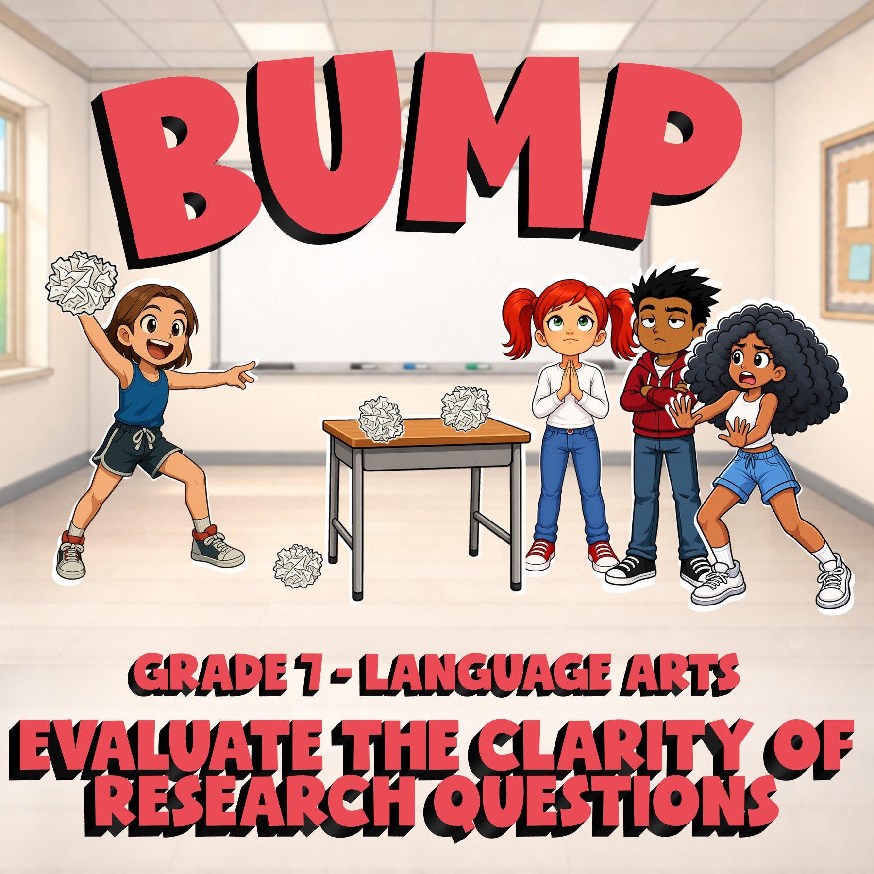 Evaluate the Clarity of Research Questions BUMP ELA Game - No Prep Grade 7