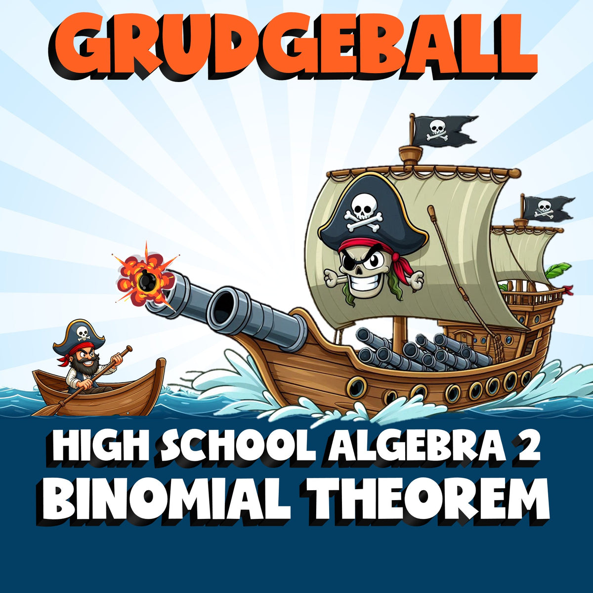 Binomial Theorem GRUDGEBALL Math Game - No Prep Algebra 2 Review Activity