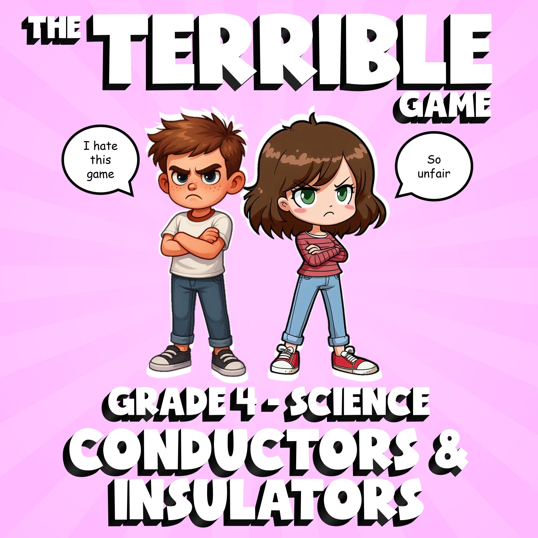 Conductors & Insulators THE TERRIBLE GAME - No Prep Grade 4 Science Review
