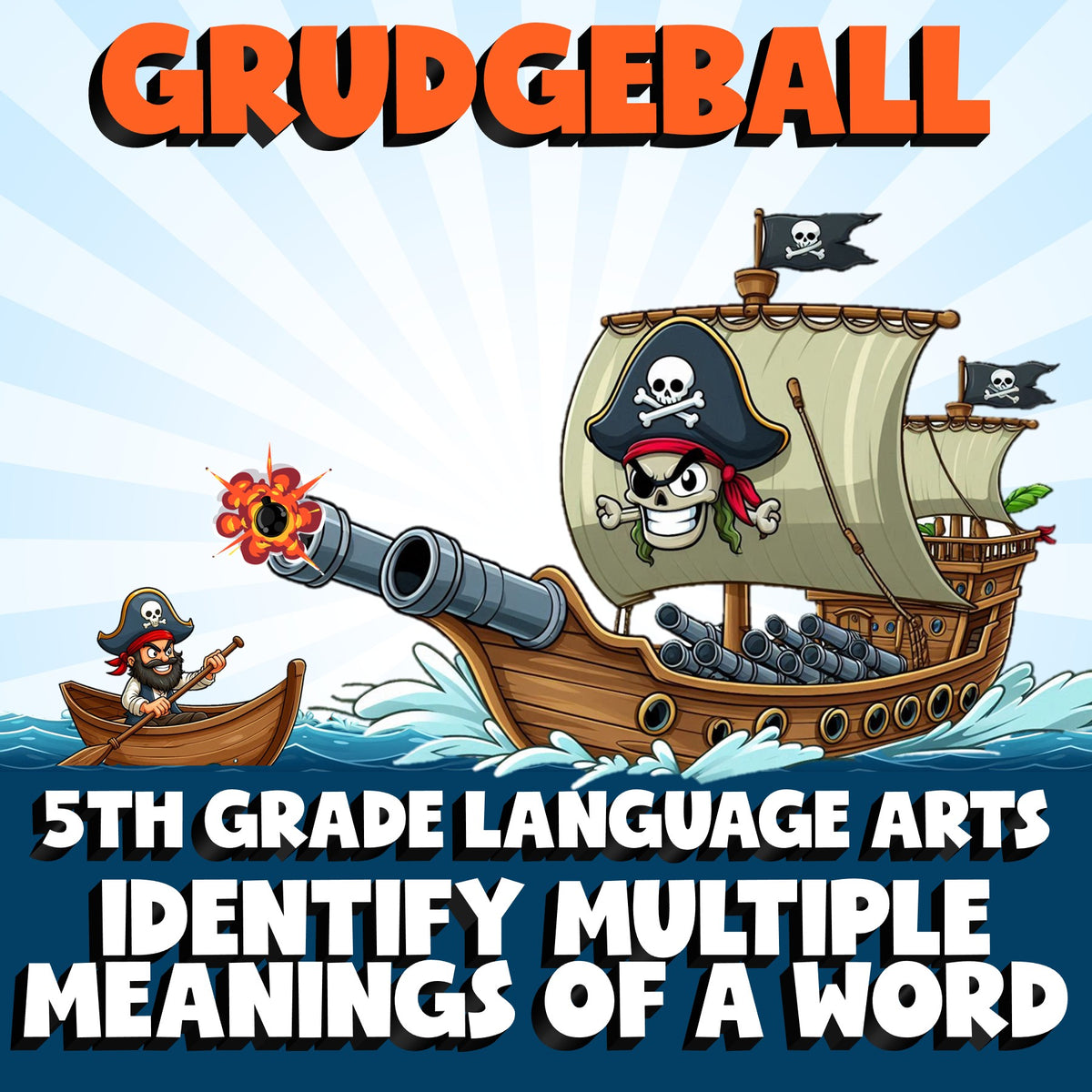 Identify Multiple Meanings of a Word GRUDGEBALL ELA Game - No Prep Grade 5
