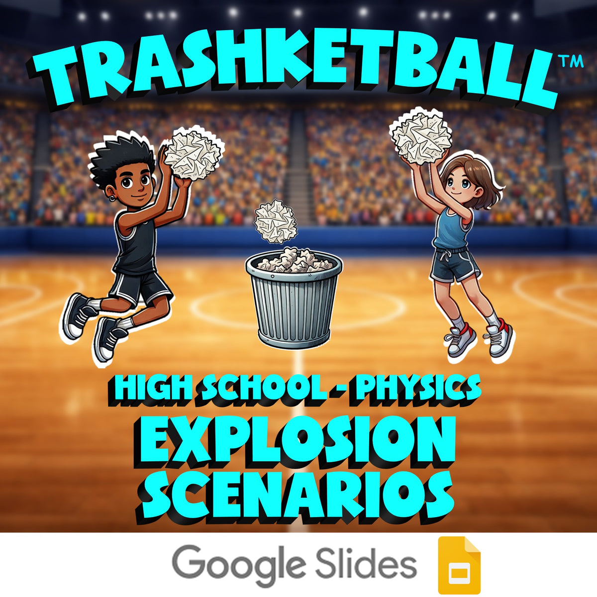 Explosion Scenarios TRASHKETBALL Science Game - No Prep Physics Review Activity