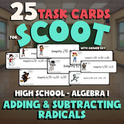 Adding & Subtracting Radicals SCOOT TASK CARDS Math Game - No Prep Algebra 1