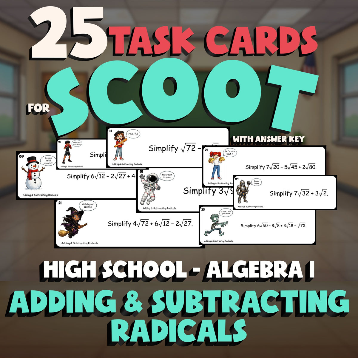 Adding & Subtracting Radicals SCOOT TASK CARDS Math Game - No Prep Algebra 1