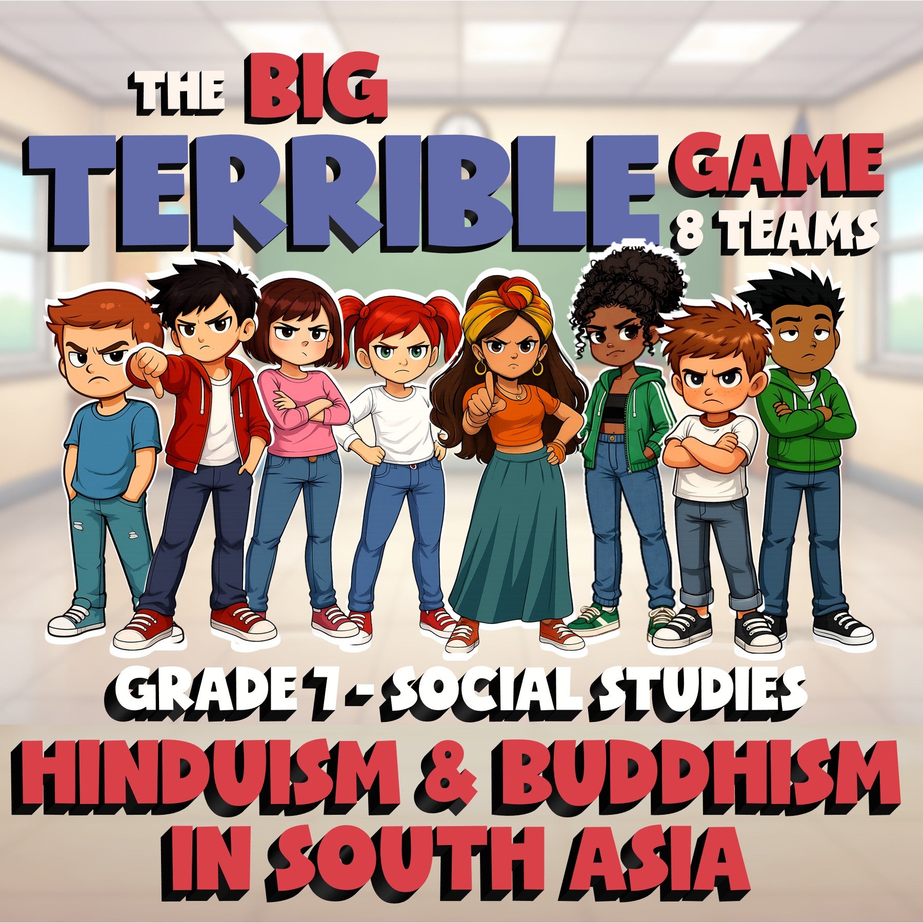 Hinduism & Buddhism in South Asia BIG TERRIBLE GAME - Grade 7 Socials Review