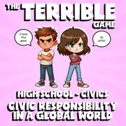 Civic Responsibility in a Global World THE TERRIBLE GAME - No Prep Civics Review