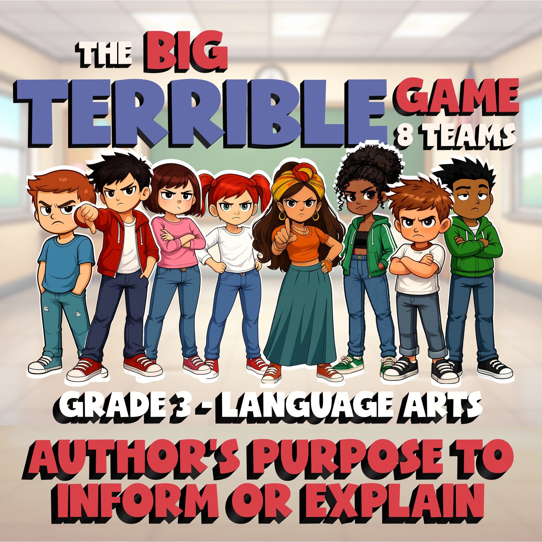 Author’s Purpose to Inform or Explain BIG TERRIBLE GAME - Grade 3 ELA Review