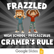 Cramer's Rule FRAZZLED Math Game - No Prep PreCalculus Review Activity
