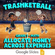 Allocate Money Across Expenses TRASHKETBALL Math Game - No Prep Grade 5 Review
