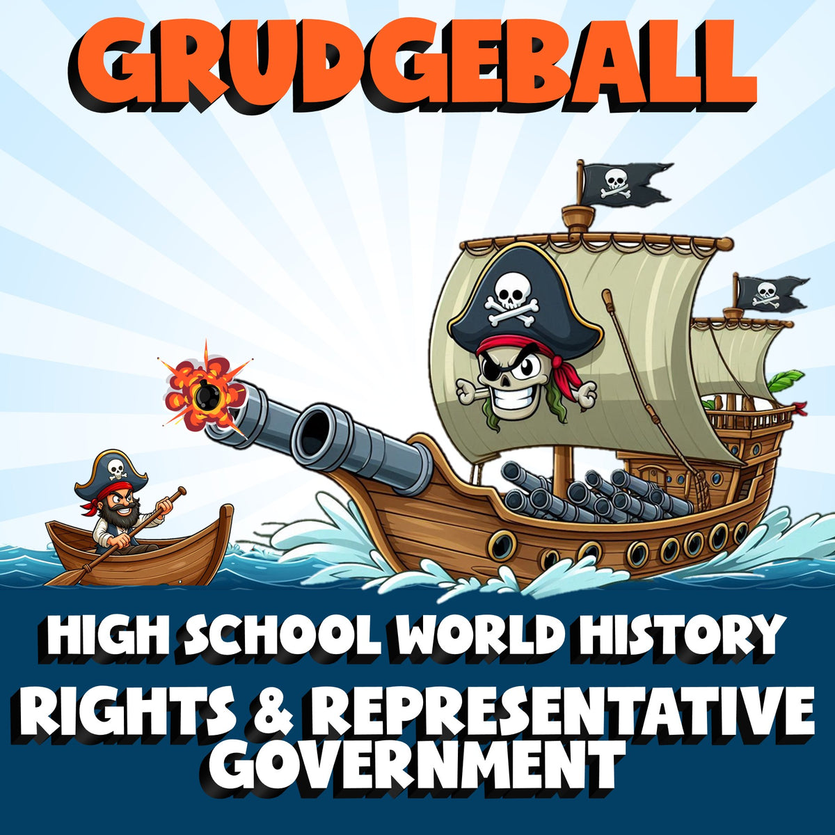 Rights & Representative Government GRUDGEBALL Game - No Prep World History