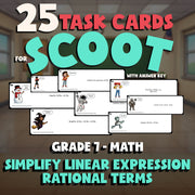 Simplify Linear Expression Rational Terms SCOOT TASK CARDS Math Game - Grade 7