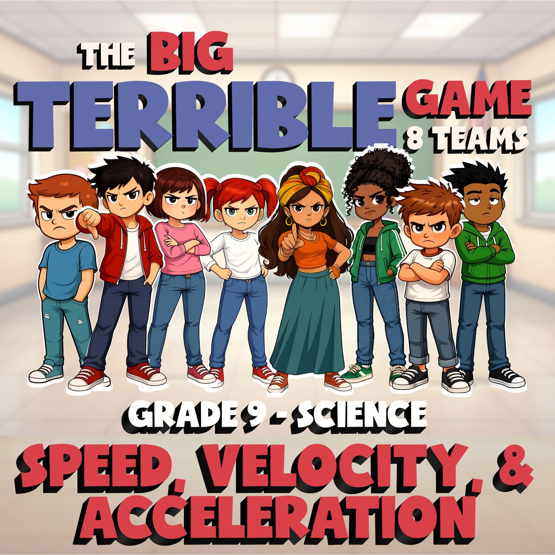 Speed, Velocity, & Acceleration BIG TERRIBLE GAME - Grade 9 Science Review