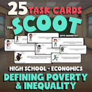 Defining Poverty & Inequality SCOOT TASK CARDS Economics Game - No Prep Review