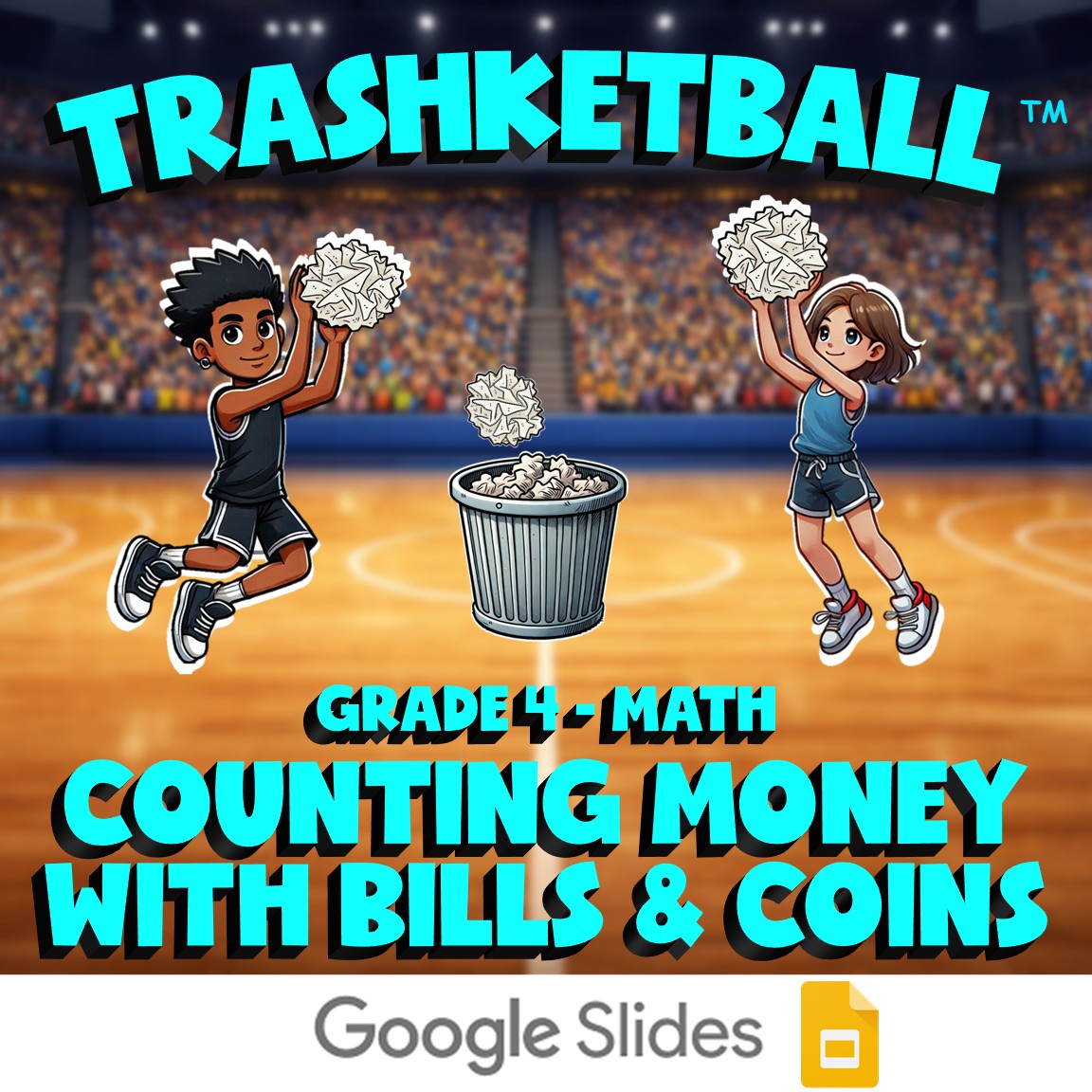 Counting Money with Bills & Coins TRASHKETBALL Math Game - No Prep Grade 4