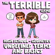 Undefined Terms and Basics THE TERRIBLE GAME - No Prep Geometry Math Review