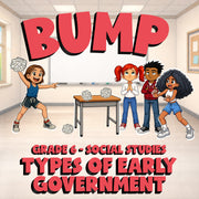 Types of Early Government BUMP Socials Game - No Prep Grade 6 Review Activity