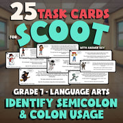 Identify Semicolon & Colon Usage SCOOT TASK CARDS ELA Game - No Prep Grade 7