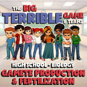 Gamete Production & Fertilization BIG TERRIBLE GAME - Biology Science Review