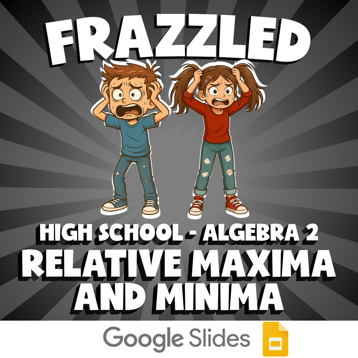 Relative Maxima and Minima FRAZZLED Math Game - No Prep Algebra 2 Review