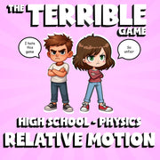 Relative Motion THE TERRIBLE GAME - No Prep Physics Science Review Activity