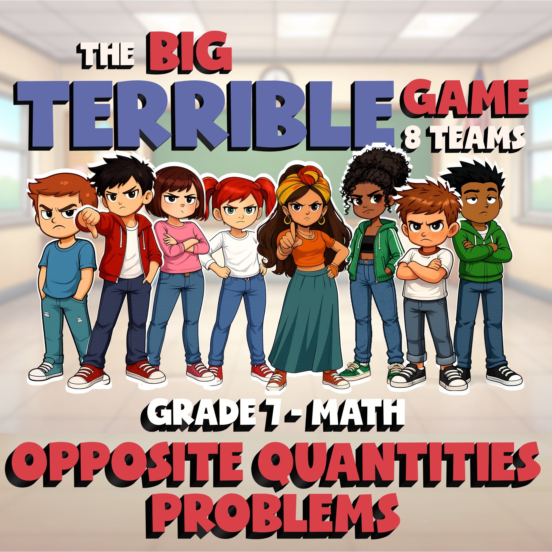 Opposite Quantities Problems BIG TERRIBLE GAME - No Prep Grade 7 Math Review