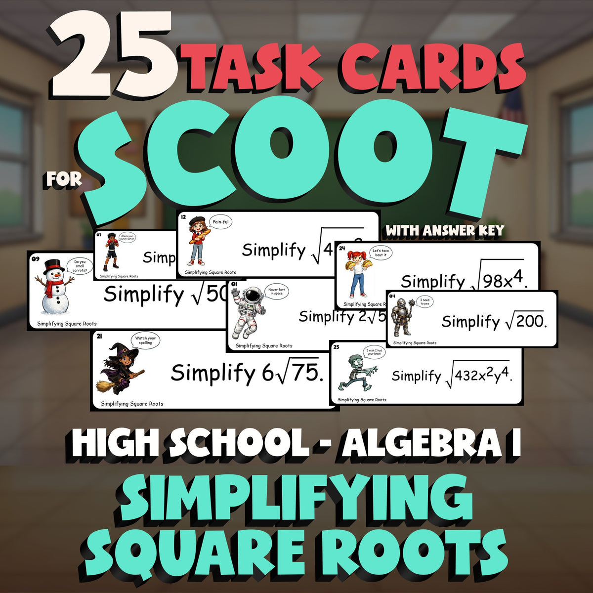 Simplifying Square Roots SCOOT TASK CARDS Math Game - No Prep Algebra 1 Review