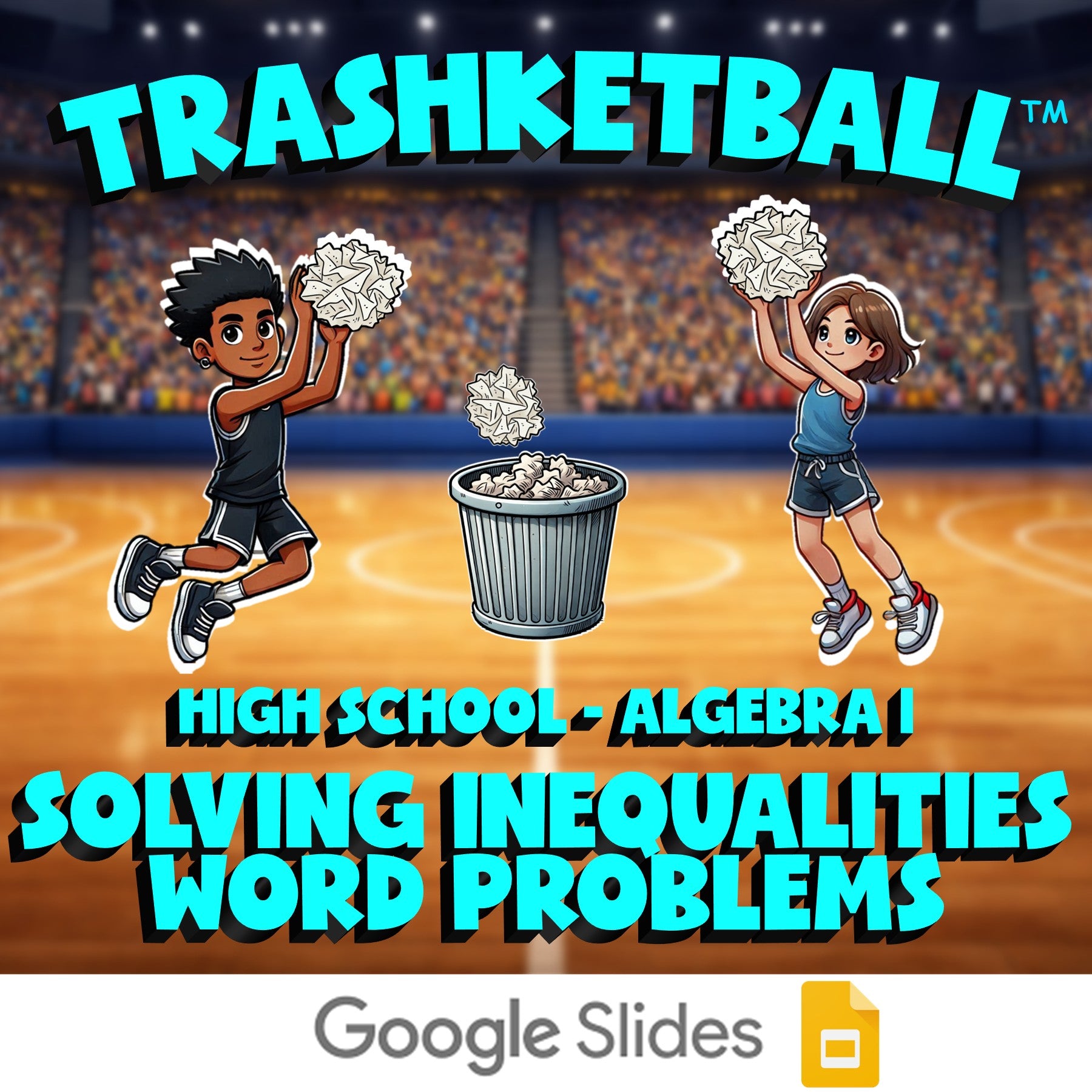 Solving Inequalities Word Problems TRASHKETBALL Math Game - No Prep Algebra 1