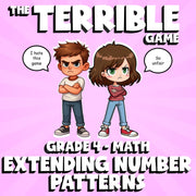 Extending Number Patterns THE TERRIBLE GAME - No Prep Grade 4 Math Review